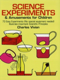 Omslagafbeelding: Science Experiments and Amusements for Children 9780486218564