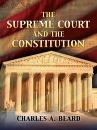 Imagen de portada: The Supreme Court and the Constitution 9780486447797