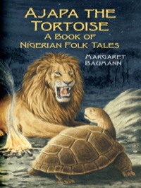 Cover image: Ajapa the Tortoise 9780486423616