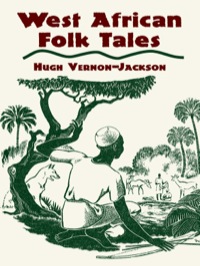 صورة الغلاف: West African Folk Tales 9780486427645