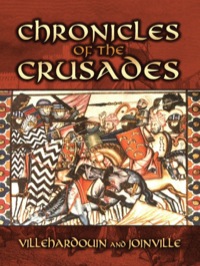 صورة الغلاف: Chronicles of the Crusades 9780486454368