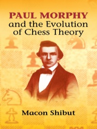 Omslagafbeelding: Paul Morphy and the Evolution of Chess Theory 9780486435749