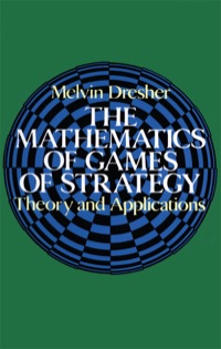 Cover image: The Mathematics of Games of Strategy 9780486642161