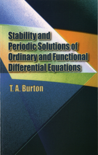 Titelbild: Stability & Periodic Solutions of Ordinary & Functional Differential Equations 9780486442549