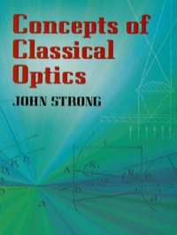 Cover image: Concepts of Classical Optics 9780486432625