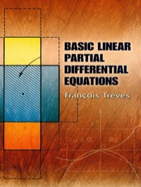 Imagen de portada: Basic Linear Partial Differential Equations 9780486453460