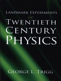 Cover image: Landmark Experiments in Twentieth-Century Physics 9780486285269