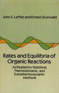 表紙画像: Rates and Equilibria of Organic Reactions 9780486660684