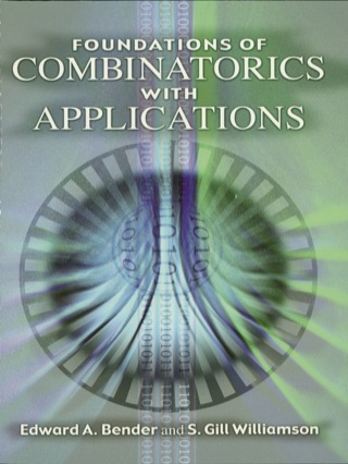 صورة الغلاف: Foundations of Combinatorics with Applications 9780486446035