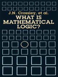 صورة الغلاف: What Is Mathematical Logic? 9780486264042