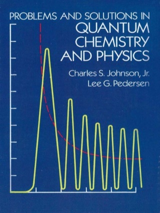 Cover image: Problems and Solutions in Quantum Chemistry and Physics 9780486652368
