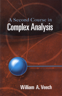 Cover image: A Second Course in Complex Analysis 9780486462943