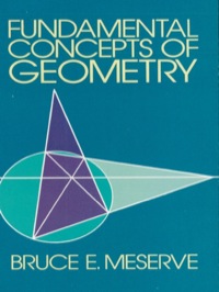صورة الغلاف: Fundamental Concepts of Geometry 9780486634159