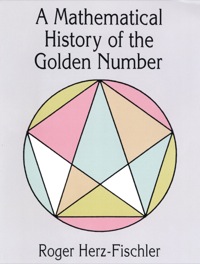 Omslagafbeelding: A Mathematical History of the Golden Number 9780486400075