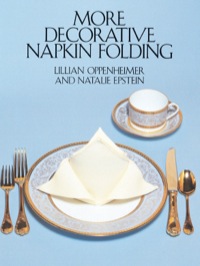Cover image: More Decorative Napkin Folding 9780486246734