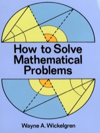 Imagen de portada: How to Solve Mathematical Problems 9780486284330