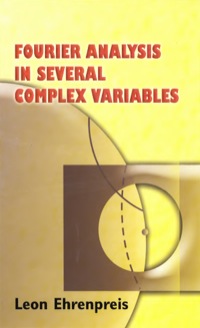 Omslagafbeelding: Fourier Analysis in Several Complex Variables 9780486449753