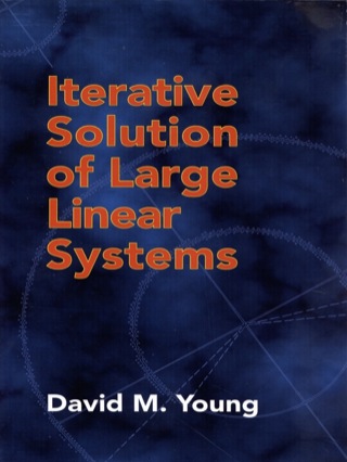 Imagen de portada: Iterative Solution of Large Linear Systems 9780486425481