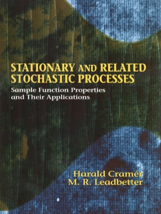 Cover image: Stationary and Related Stochastic Processes 9780486438276