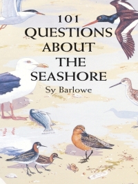 صورة الغلاف: 101 Questions About the Seashore 9780486299143