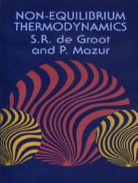 Cover image: Non-Equilibrium Thermodynamics 9780486647418