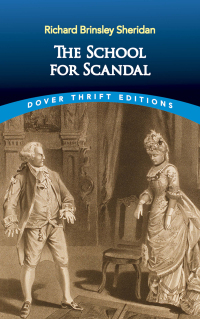 Cover image: The School for Scandal 9780486266879