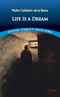 Cover image: Life Is a Dream 9780486421247