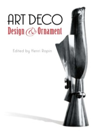 表紙画像: Art Deco Design and Ornament 9780486454313