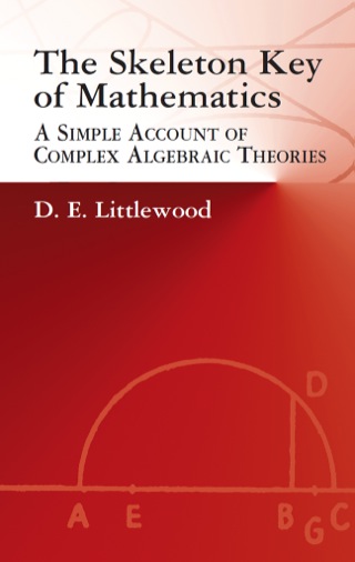 Imagen de portada: The Skeleton Key of Mathematics 9780486425436