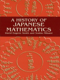 Cover image: A History of Japanese Mathematics 9780486434827