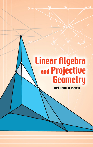 Cover image: Linear Algebra and Projective Geometry 9780486445656