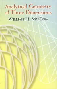 Cover image: Analytical Geometry of Three Dimensions 9780486453132