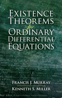 صورة الغلاف: Existence Theorems for Ordinary Differential Equations 9780486458106