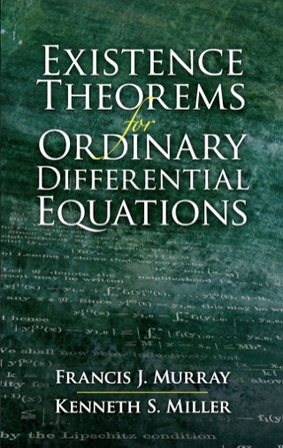 Cover image: Existence Theorems for Ordinary Differential Equations 9780486458106