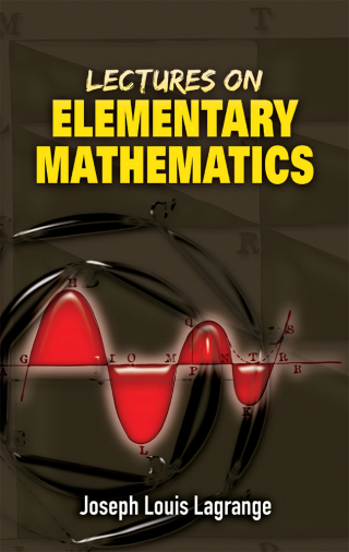 Cover image: Lectures on Elementary Mathematics 9780486462813