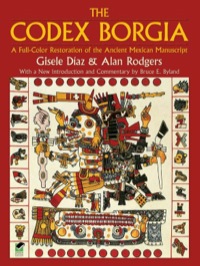 صورة الغلاف: The Codex Borgia 9780486275697