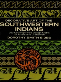 Cover image: Decorative Art of the Southwestern Indians 9780486201399