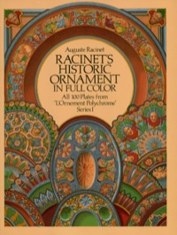 表紙画像: Racinet's Historic Ornament in Full Color 9780486257877