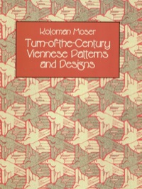 Cover image: Turn-of-the-Century Viennese Patterns and Designs 9780486402697