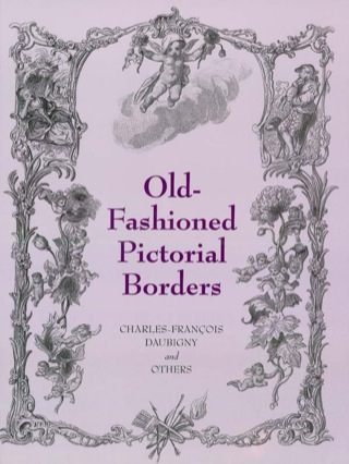 表紙画像: Old-Fashioned Pictorial Borders 9780486417967