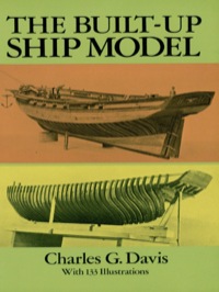 صورة الغلاف: The Built-Up Ship Model 9780486261744