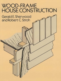 表紙画像: Wood-Frame House Construction 9780486264011