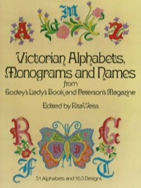 صورة الغلاف: Victorian Alphabets, Monograms and Names for Needleworkers 9780486230726