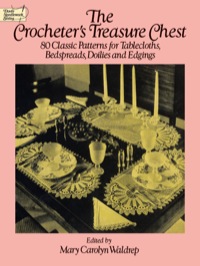 صورة الغلاف: The Crocheter's Treasure Chest 9780486258331