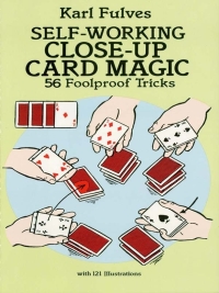 صورة الغلاف: Self-Working Close-Up Card Magic 9780486281247