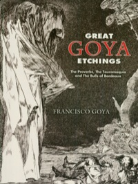 صورة الغلاف: Great Goya Etchings 9780486447582