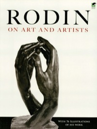 صورة الغلاف: Rodin on Art and Artists 9780486244877