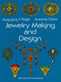 صورة الغلاف: Jewelry Making and Design 9780486217505