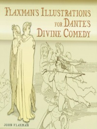 صورة الغلاف: Flaxman's Illustrations for Dante's Divine Comedy 9780486455587