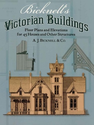 Titelbild: Bicknell's Victorian Buildings 9780486239040
